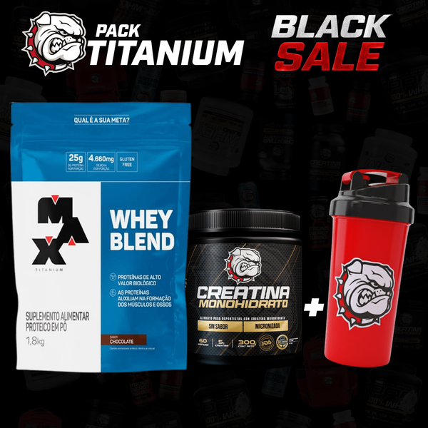 Pack Titanium Whey 1,8kg + Creatina 300g + Shaker De Regalo